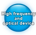 High frequency and optical device